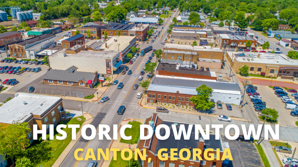 Historic Downtown Canton Georgia   Historic Downtown Canton GA 1024x576 