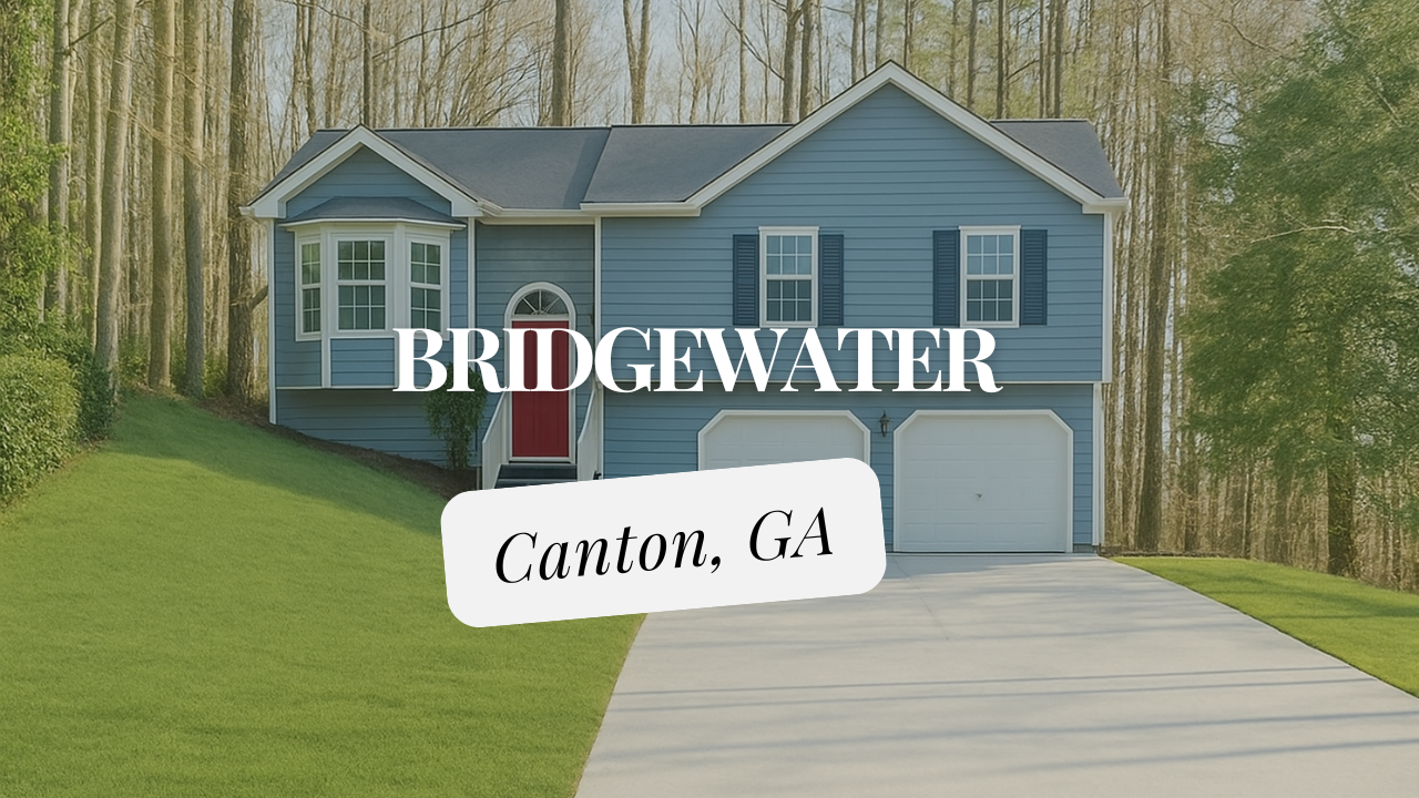 Bridgewater Neighborhood in Canton GA